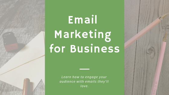 Email Marketing for Business